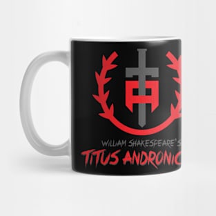 William Shakespeare's TITUS ANDRONICUS Mug